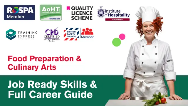 Level 3 Diploma in Food Preparation & Culinary Arts - Job Ready Skills & Career Guide