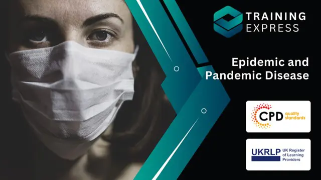 Epidemic and Pandemic Disease