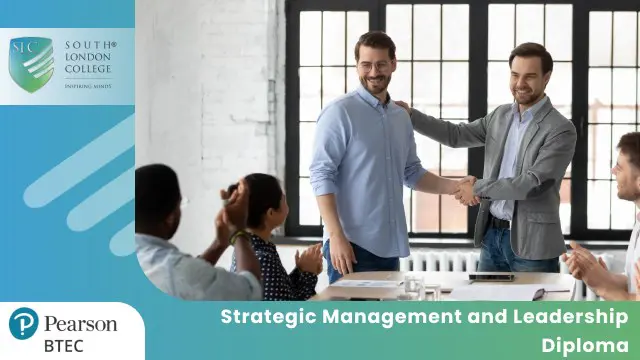 Strategic Management and Leadership Diploma 