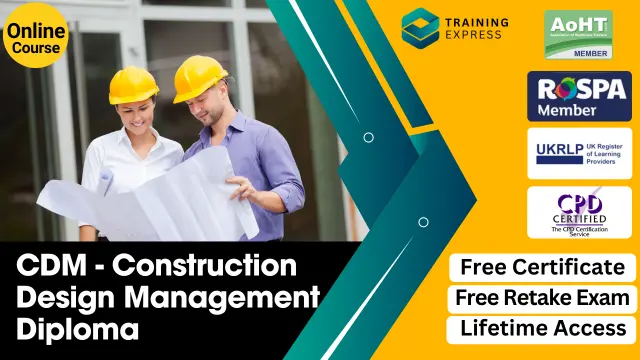 CDM - Construction Design Management Diploma