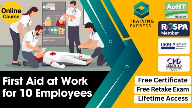 Emergency First Aid at Work Training - for 10 Employees