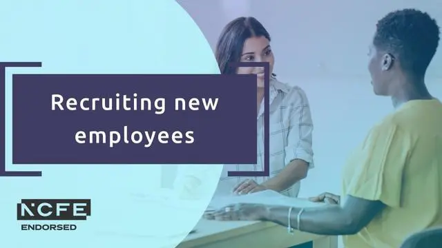 Recruiting new employees - NCFE endorsed
