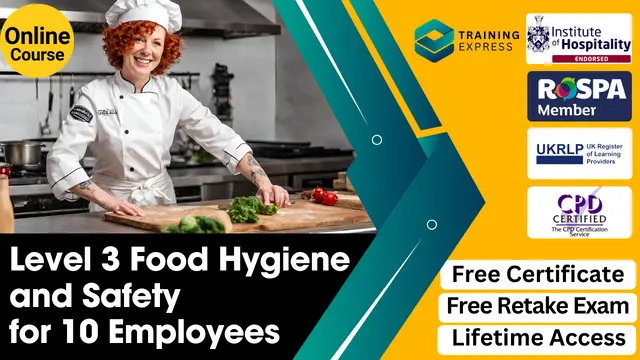 Food Hygiene and Safety Level 3 - for 10 Employees