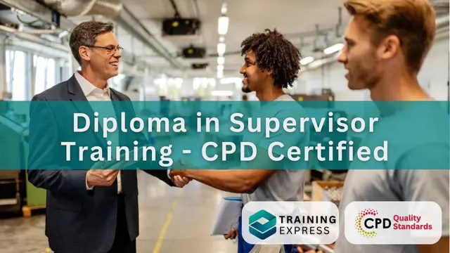 Diploma in Supervisor Training - CPD Certified