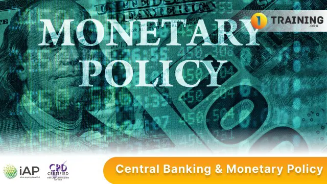 Central Banking & Monetary Policy 