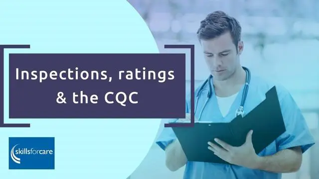 Inspections, ratings, and the Care Quality Commission (CQC)