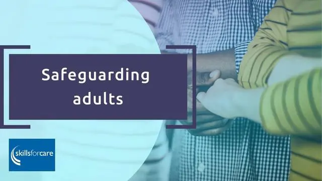 Safeguarding adults in health and social care