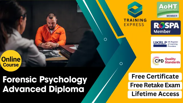 Advanced Diploma in Forensic Psychology - CPD Certified