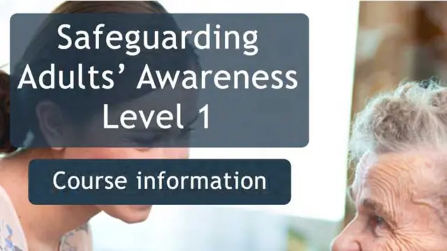 Safeguarding Adults level 1 - CPD Certified