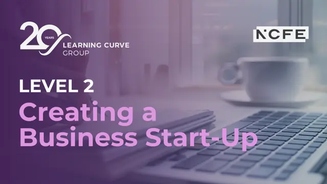 Level 2 Certificate in Creating a Business Start-Up