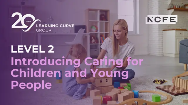 Level 2 Certificate Introducing Caring for Children and Young People