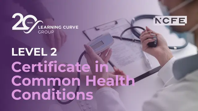 Level 2 Certificate in Common Health Conditions