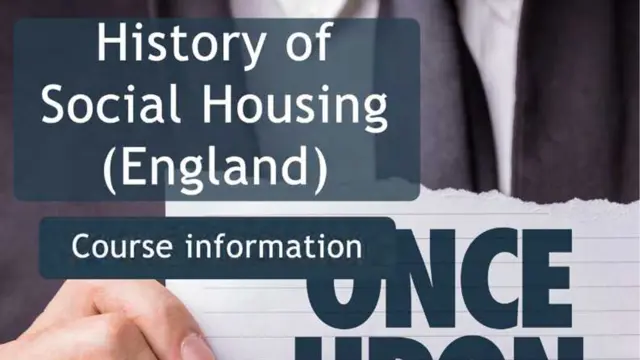 History of Social Housing England - CPD Certified
