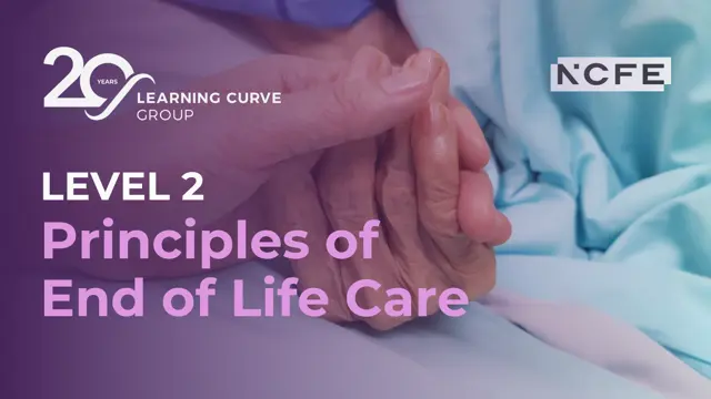 Level 2 Certificate in Principles of End of Life Care
