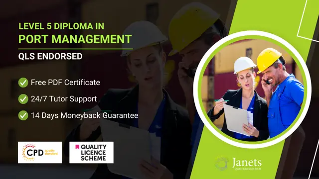 Level 5 Diploma in Port Management - QLS Endorsed