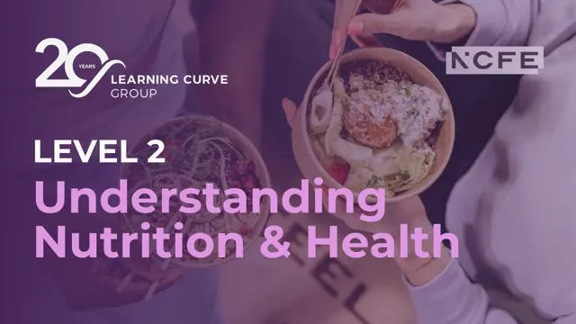 Level 2 Certificate in Understanding Nutrition and Health