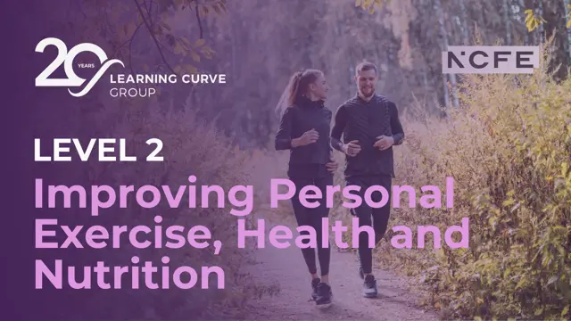 Level 2 Certificate in Improving Personal Exercise, Health and Nutrition