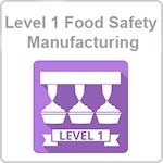Level 1 Food Safety – Manufacturing