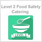 Level 2 Food Safety – Catering