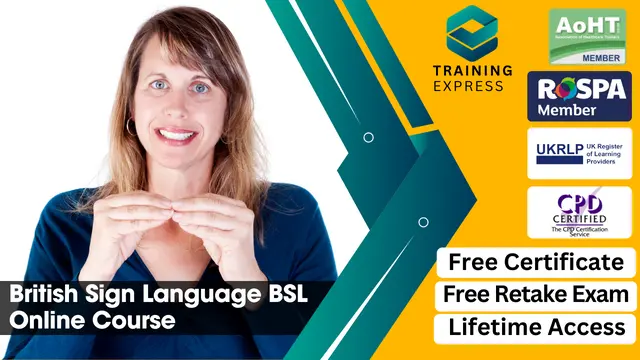 British Sign Language (BSL) Level 1 & 2 - CPD Accredited Certification