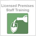 Licensed Premises Staff Training 