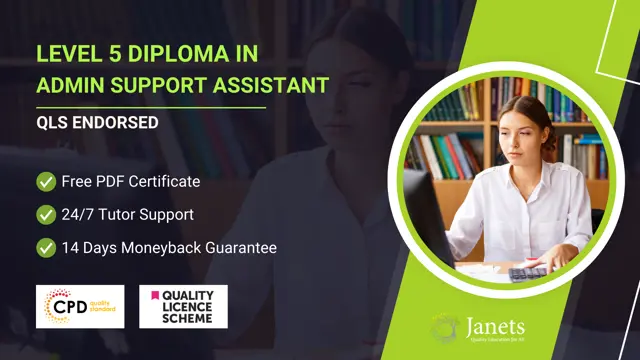 Level 5 Diploma in Admin Support Assistant - QLS Endorsed