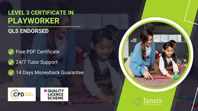Level 3 Certificate in Playworker - QLS Endorsed