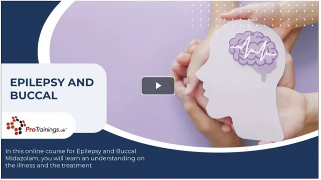 Epilepsy Awareness (VTQ) - CPD Certified, Skills for Care Endorsed & TQUK Endorsed