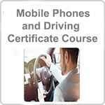 Mobile Phones and Driving Certificate Course