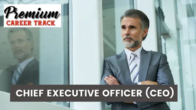 Chief Executive Officer (CEO) Premium Career Track