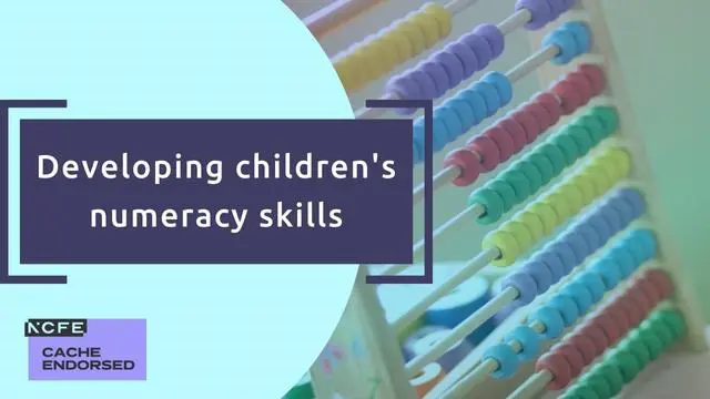 Developing children's numeracy skills - CACHE endorsed
