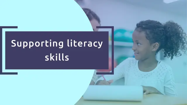 Supporting literacy skills