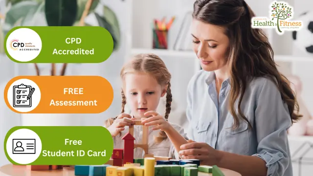 Early Years Teaching and Childcare, SEN, Phonics and Autism - CPD Certified