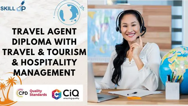 Level 5 Travel Agent Diploma with Travel & Tourism Operation and Hospitality Management
