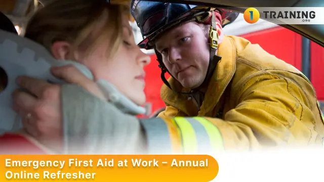 Emergency First Aid at Work – Annual Online Refresher