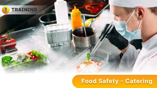 Certificate in Food Safety - Catering