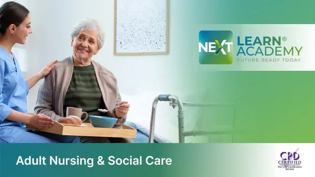 Adult Nursing & Social Care