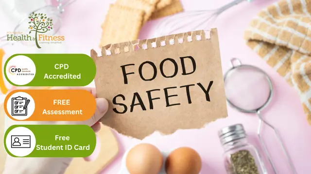 Food Hygiene and Safety Training - CPD Certified