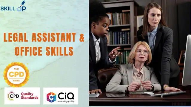 Legal Assistant & Office Skills - CPD Certified