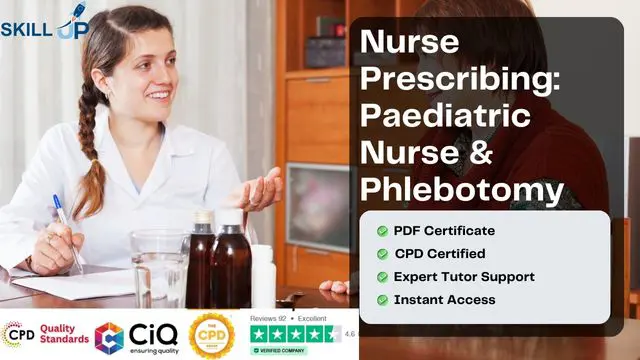 Nurse Prescribing: Paediatric Nurse & Phlebotomy Training - CPD Accredited