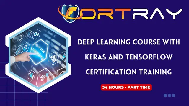 Deep Learning course with Keras and Tensorflow certification training