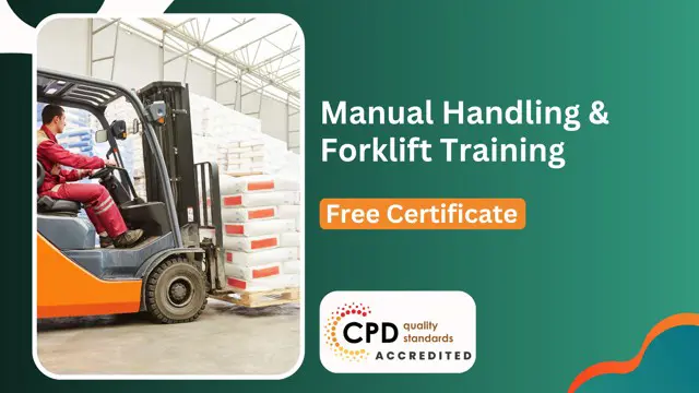 Manual Handling & Forklift Training