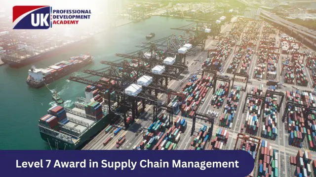 Level 7 Award in Supply Chain Management