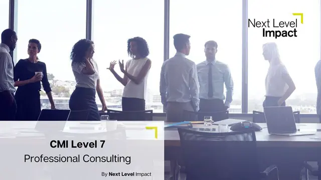 CMI Level 7 Extended Diploma in Professional Consulting