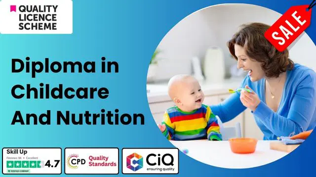 Level 2,4,5 Diploma in Childcare And Nutrition - QLS Endorsed