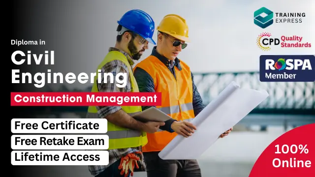 Diploma in Civil Engineering & Construction Management