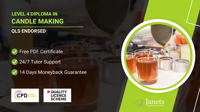 Level 4 Diploma in Candle Making - QLS Endorsed