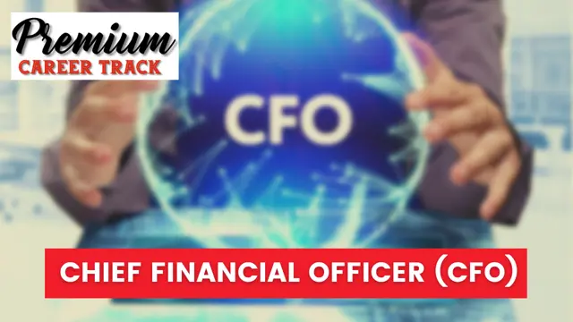 Chief Financial Officer (CFO) Premium Career Track