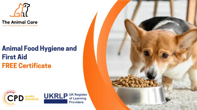 Animal Food Hygiene and First Aid