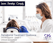 Periodontal Treatment Guidance - CPDUK Accredited - The Mandatory Training Group UK -